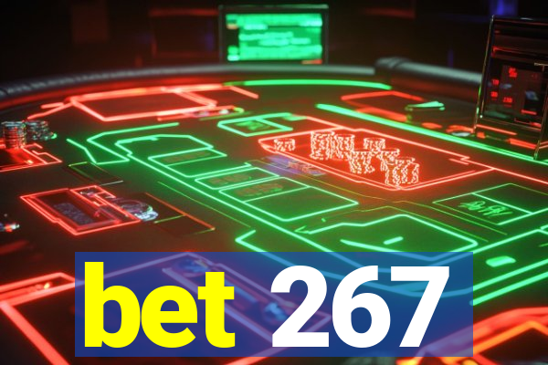 bet 267